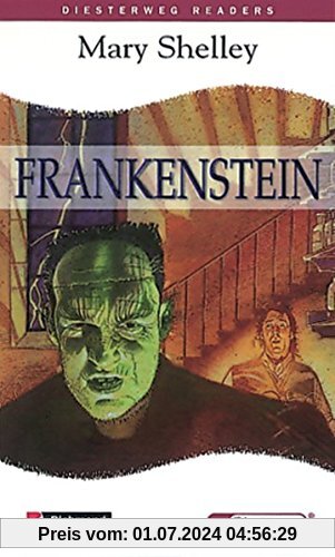 Diesterweg Readers / Sekundarstufe I: Frankenstein