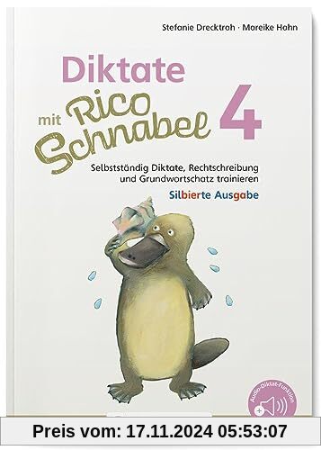 Diktate mit Rico Schnabel, Klasse 4 - silbierte Ausgabe: Selbstständig Diktate, Rechtschreibung und Grundwortschatz trainieren (Rico Schnabel: Übungshefte Deutsch)