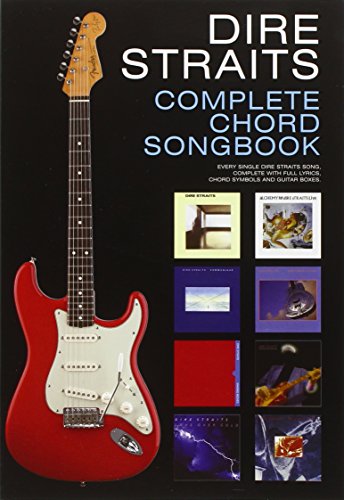 Dire Straits: Complete Chord Songbook