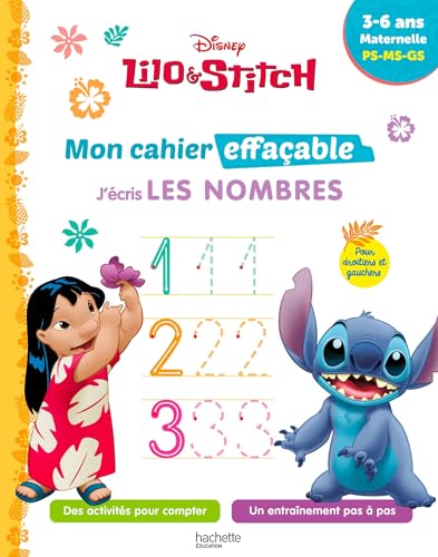 Disney - Lilo et Stitch - Mon cahier effaçable - J'écris les nombres (3 - 6 ans) von HACHETTE EDUC