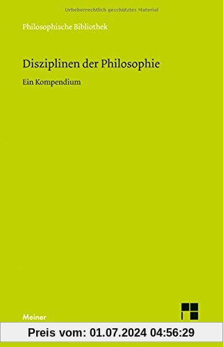 Disziplinen der Philosophie: Ein Kompendium