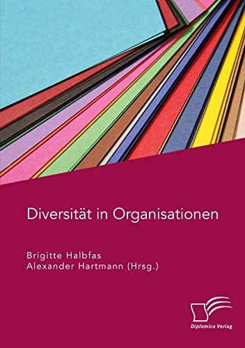 Diversität in Organisationen von Diplomica Verlag