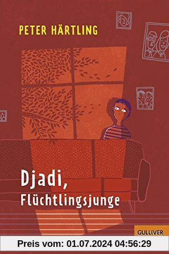 Djadi, Flüchtlingsjunge: Roman für Kinder und Erwachsene