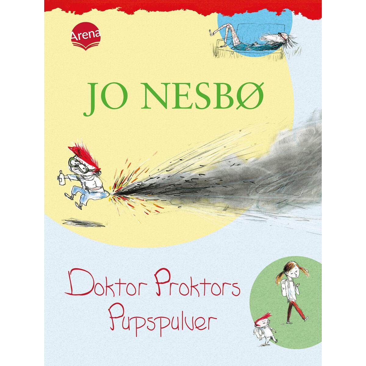 Doktor Proktors Pupspulver von Arena Verlag GmbH