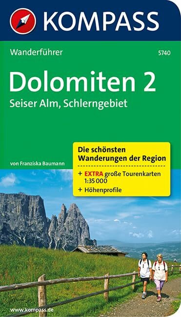 Dolomiten 2 - Seiser Alm - Schlerngebiet: Wanderführer mit Tourenkarten und Höhenprofilen: 0 (...