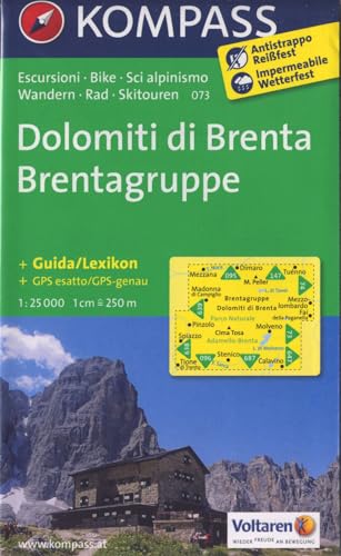 Dolomiti di Brenta - Brentagruppe: Wanderkarte mit Aktiv Guide, Radrouten und alpinen Skirouten. GPS-genau. Dt. /Ital. 1:25000 (KOMPASS Wanderkarte, Band 73)