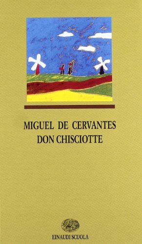 Don Chisciotte (I libri da leggere)