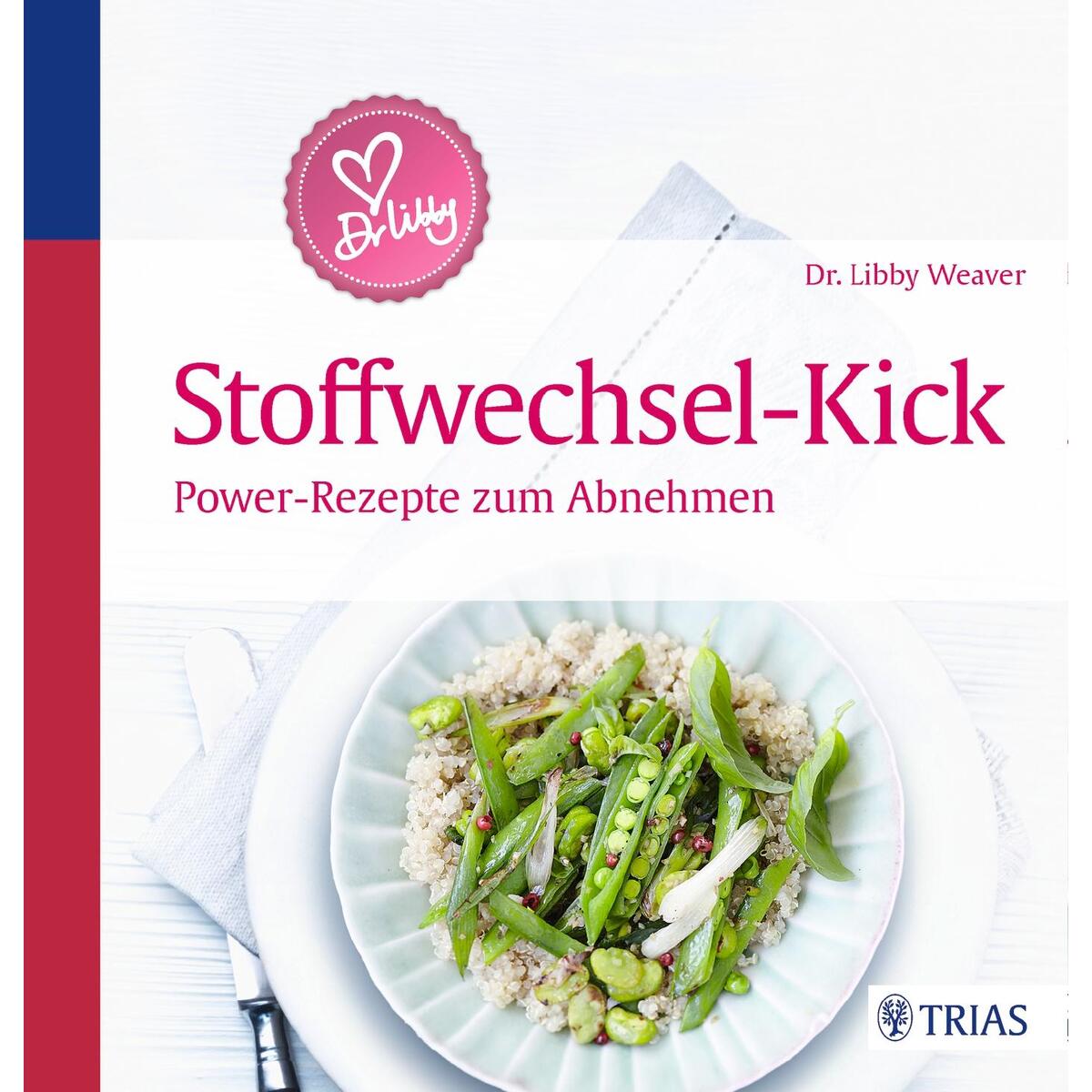 Dr. Libby&#039;s Stoffwechsel-Kick von Trias