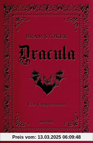 Dracula. Ein Vampirroman: Bram Stokers Schauerroman, klassisch in Cabra-Leder gebunden, mit Prägung