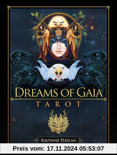 Dreams of Gaia Tarot: A Tarot for a New Era