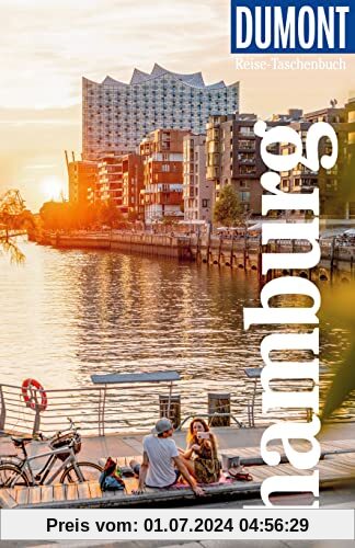 DuMont Reise-Taschenbuch Hamburg: Reiseführer plus Reisekarte. Mit Autorentipps, Stadtspaziergängen und Touren.