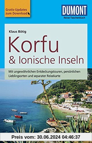 DuMont Reise-Taschenbuch Reiseführer Korfu & Ionische Inseln: mit Online-Updates als Gratis-Download