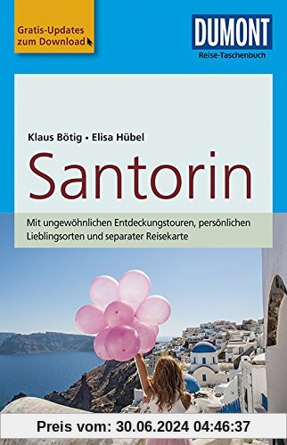 DuMont Reise-Taschenbuch Reiseführer Santorin: mit Online-Updates als Gratis-Download