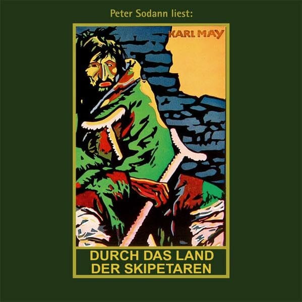 Durch das Land der Skipetaren: mp3-Hörbuch, Band 5 der Gesammelten Werke (Karl Mays Gesammelte...