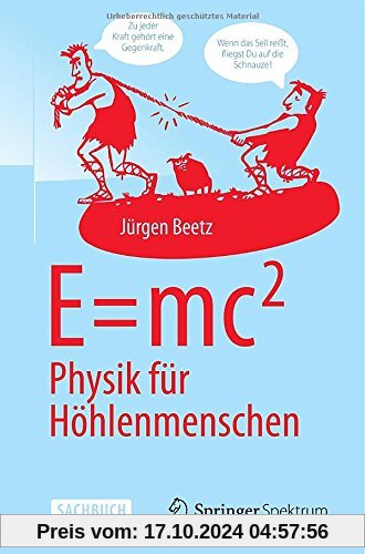 E=mc^2: Physik für Höhlenmenschen