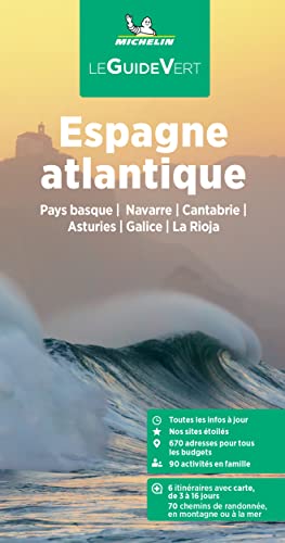 Espagne atlantique: Pays basque, Navarre, Cantabrie, Asturies, Galice, La Rioja (Le Guide Vert) von Michelin