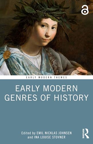 Early Modern Genres of History (Early Modern Themes) von Routledge