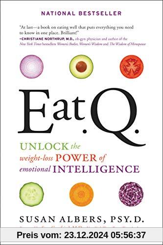 Eat Q: Unlock the Weight-Loss Power of Emotional Intelligence