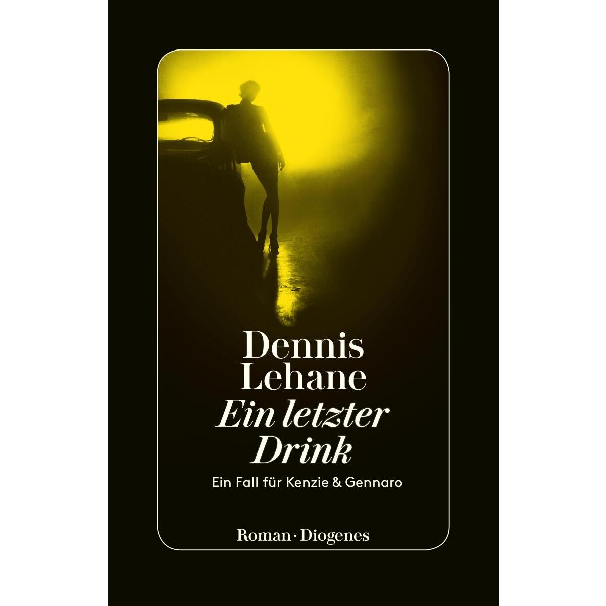 Ein letzter Drink von Diogenes Verlag AG