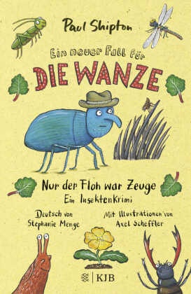 Ein neuer Fall für die Wanze - Nur der Floh war Zeuge