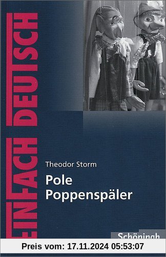 EinFach Deutsch Textausgaben: Theodor Storm: Pole Poppenspäler: Klassen 5 - 7: Klasse 5 - 7