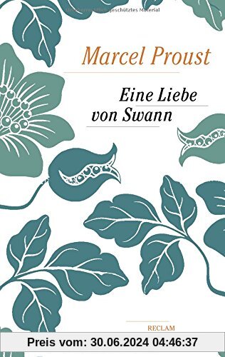 Eine Liebe von Swann (Reclam Taschenbuch, Band 20543)
