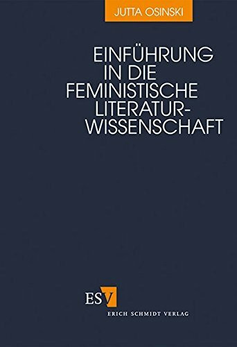 Einf�hrung in die feministische Literaturwissenschaft