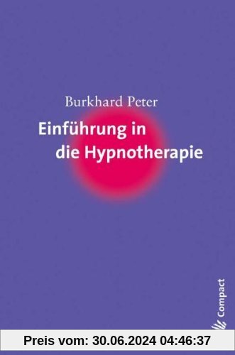 Einführung in die Hypnotherapie