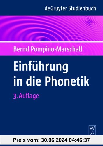 Einführung in die Phonetik (de Gruyter Studienbuch)