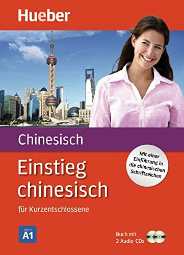 Einstieg chinesisch: für Kurzentschlossene / Paket: Buch + 2 Audio-CDs