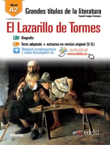 Grandes Titulos de la Literatura: El Lazarillo de Tormes (A2) (Lecturas - Jóvenes y adultos - Grandes títulos de la literatura - Nivel A2) von Edelsa-Grupo Didascalia,SA