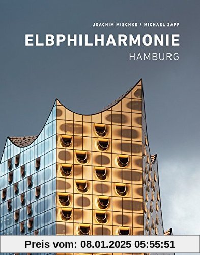 Elbphilharmonie Hamburg: (English Hardcover)