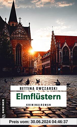 Elmflüstern: Kriminalroman (Kriminalromane im GMEINER-Verlag) (Hauptkommissar Giovanni Beck)