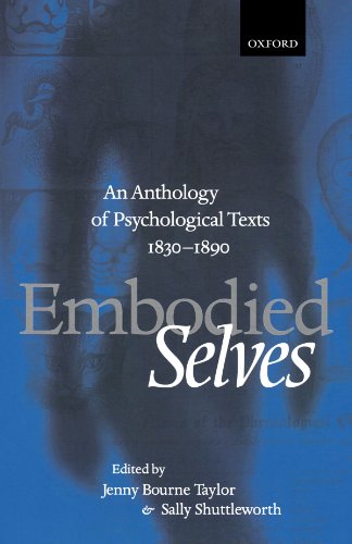 Embodied Selves: An Anthology of Psychological Texts 1830-1890