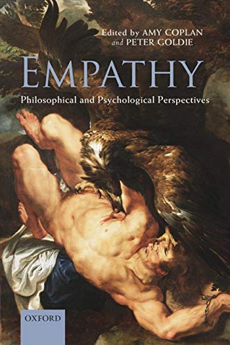 Empathy: Philosophical and Psychological Perspectives von Oxford University Press