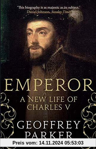 Emperor: A New Life of Charles V