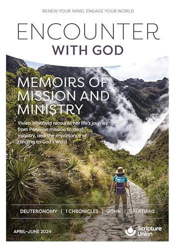 Encounter with God (Apr-Jun 2024) von Scripture Union Publishing