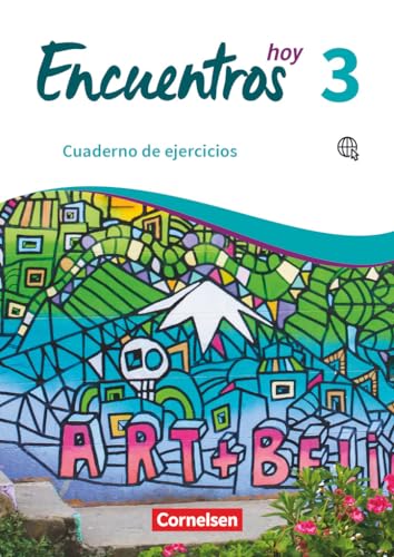 Encuentros - Método de Español - Spanisch als 3. Fremdsprache - Ausgabe 2018 - Band 3: Cuaderno de ejercicios - Mit Audios online