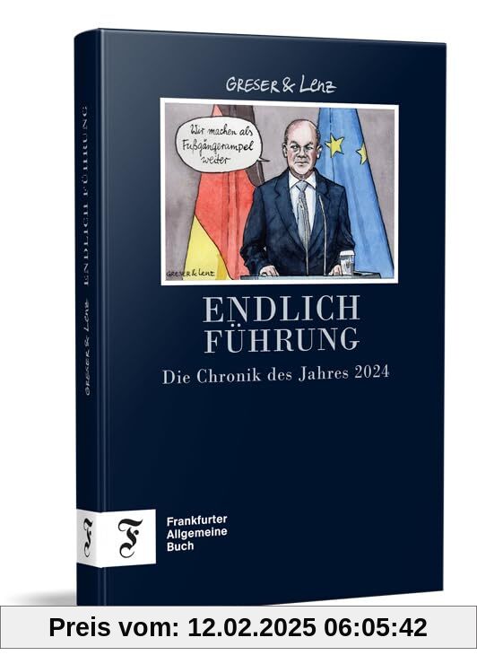 Endlich Führung - Die Chronik des Jahres 2024