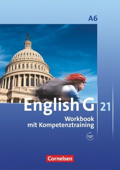 English G 21. Ausgabe A 6. Abschlussband 6-jährige Sekundarstufe I. Workbook mit Audios online von Cornelsen Verlag