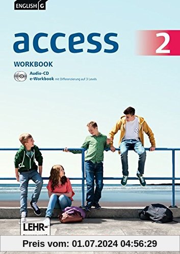 English G Access - Allgemeine Ausgabe: Band 2: 6. Schuljahr - Workbook mit CD-ROM (e-Workbook) und Audio-CD