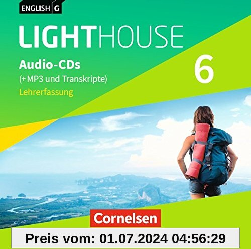 English G Lighthouse - Allgemeine Ausgabe: Band 6: 10. Schuljahr - Audio-CDs (Vollfassung): Audio-Dateien auch als MP3