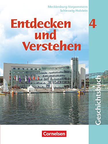 Entdecken und verstehen - Geschichtsbuch - Mecklenburg-Vorpommern und Schleswig-Holstein - Band 4: 9./10. Schuljahr: Vom Nationalsozialismus bis zur Globalisierung - Schulbuch von Cornelsen Verlag GmbH