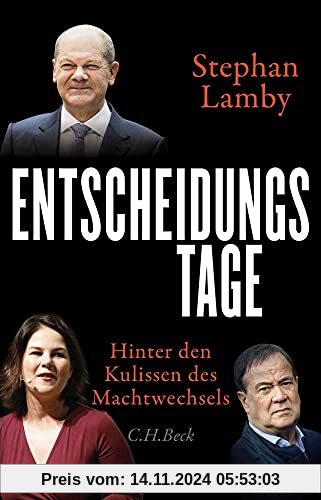 Entscheidungstage: Hinter den Kulissen des Machtwechsels