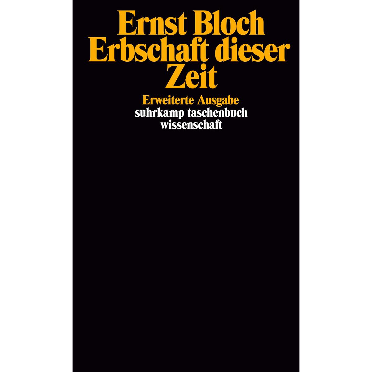 Erbschaft dieser Zeit von Suhrkamp Verlag AG