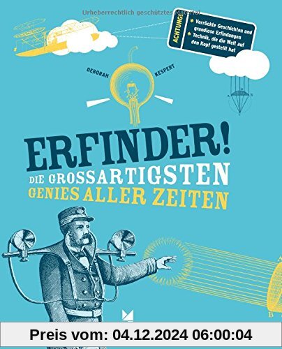 Erfinder! Die großartigsten Genies aller Zeiten