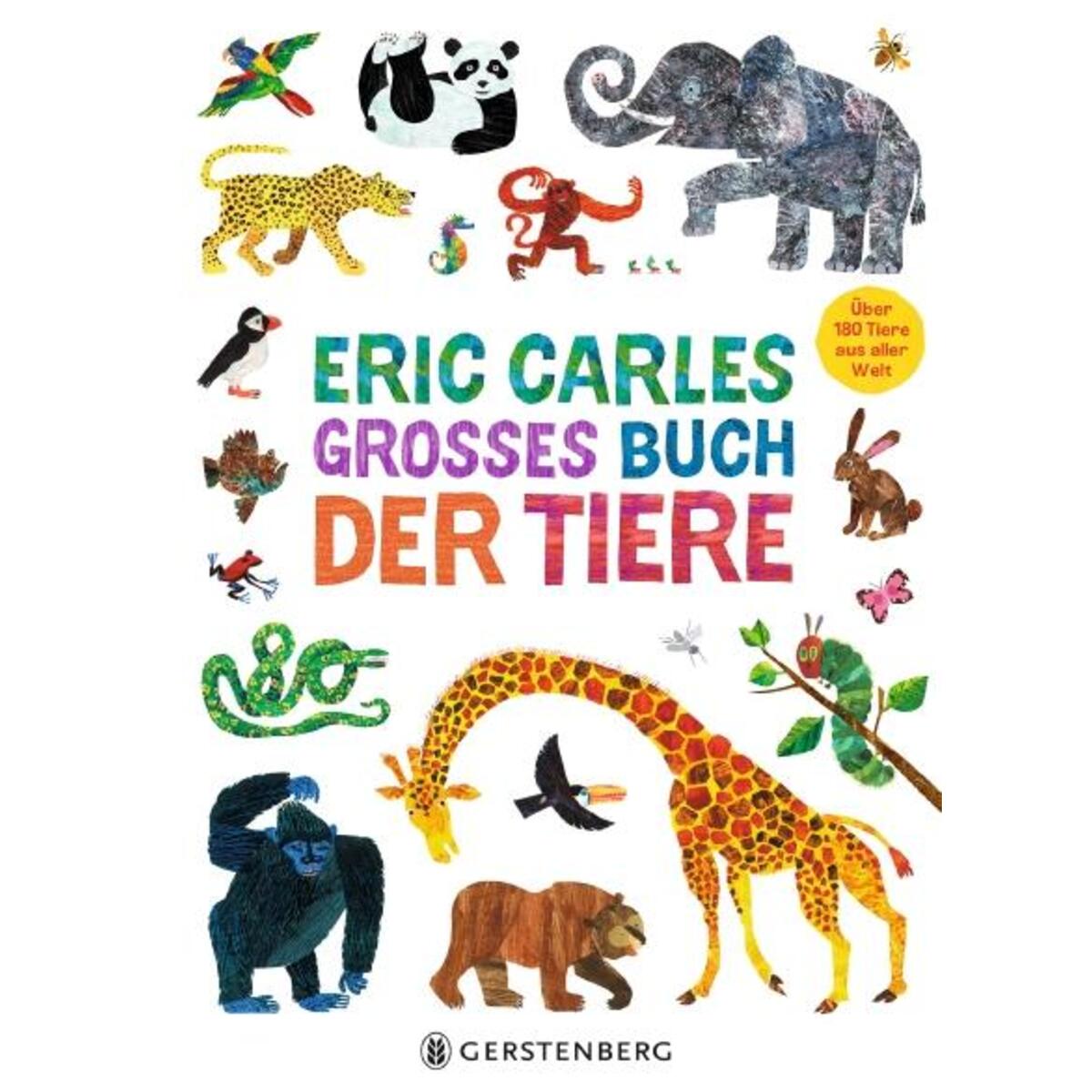 Eric Carles großes Buch der Tiere von Gerstenberg Verlag
