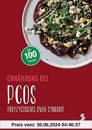 Ernährung bei PCOS: Polyzystisches Ovarsyndrom (maudrich.gesund essen)