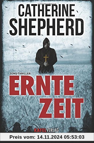 Erntezeit: Thriller (Zons-Thriller)