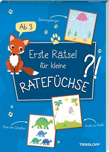 Erste Rätsel für kleine Ratefüchse | Labyrinthe, Paare, Erstes Zählen, Schwungübungen, Reihenfolgen erkenne | Altersgerechte Rätsel für Kinder ab 3 ... ab 3 Jahren (Rätsel, Spaß, Spiele)